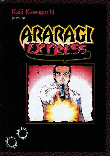 Araragi Express - Intégrale