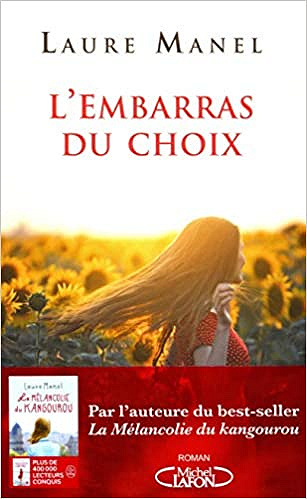 L'embarras du choix - Laure Manel