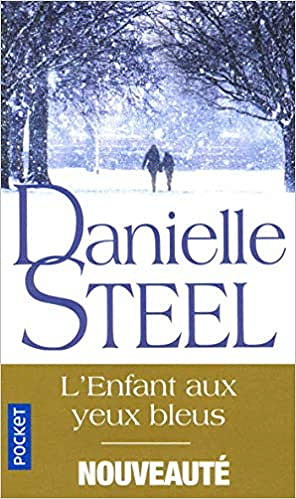 L'enfant aux yeux bleus – Danielle Steel