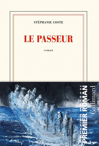 Le passeur - Stéphanie Coste (2021)
