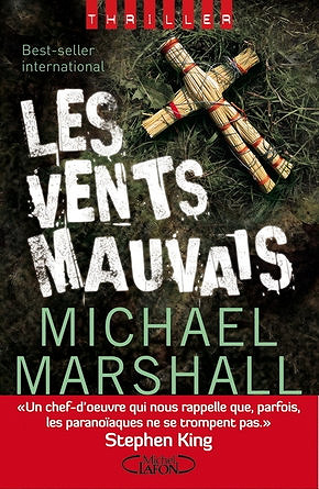 Les vents mauvais - Michael Marshall
