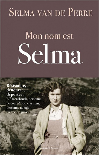 Mon nom est Selma - Selma Van de Perre (2021)