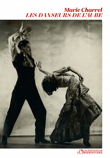 Les danseurs de l'aube - Marie Charrel (2021)
