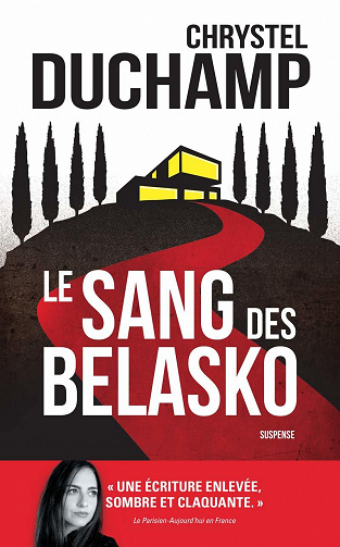 Le sang des Belasko - Chrystel Duchamp (2021)