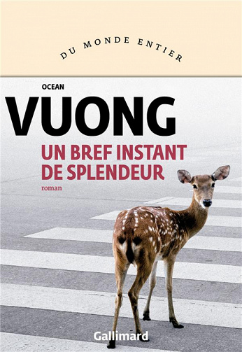 Un bref instant de splendeur - Ocean Vuong (2021)