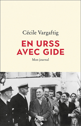 En URSS avec Gide - Cécile Vargaftig (2021)