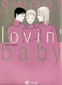 Sweet Lovin' Baby