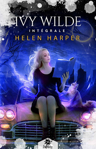 Ivy Wilde - L'intégrale - Helen Harper (2021)