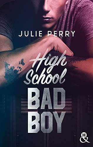 High School Bad Boy - Julie Perry (2021)
