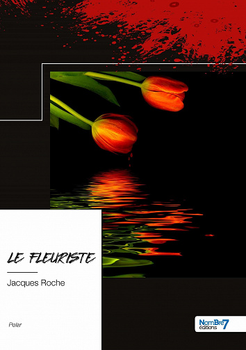 Le fleuriste - Jacques Roche (2020)