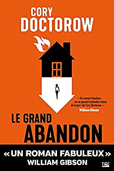Le Grand Abandon - Cory Doctorow (2021)