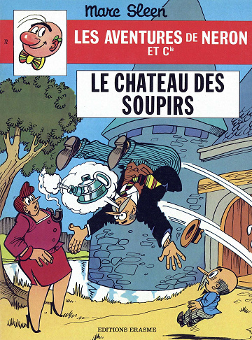 Les Aventures de Néron et Cie (Érasme) - 72. Le château des soupirs