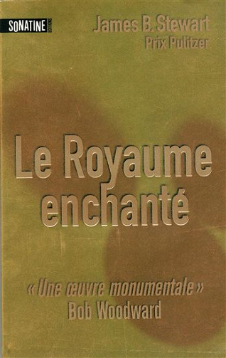 James B. Stewart - Le royaume enchanté