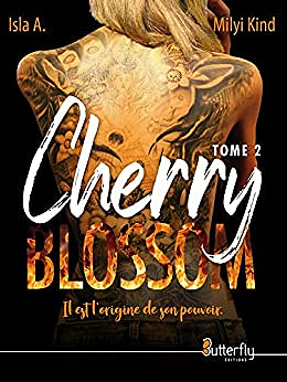 Cherry Blossom - Tome 2 - Isla A et Milyi Kind (2020)