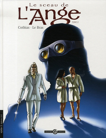 Le Sceau de l'Ange - Tome 02