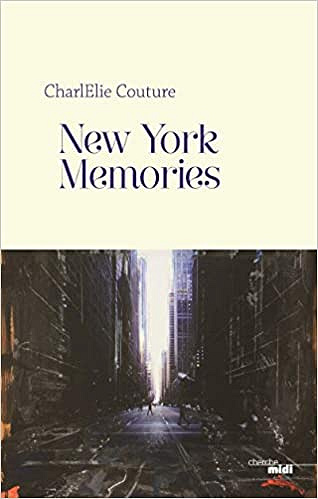 New York Memories - Charlélie Couture (Rentrée Littérature 2021)