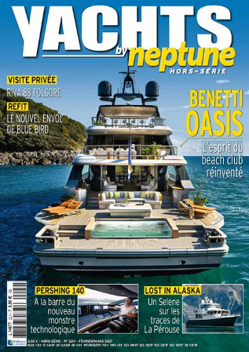 Yachts by Neptune Hors série - Février-Mars 2021