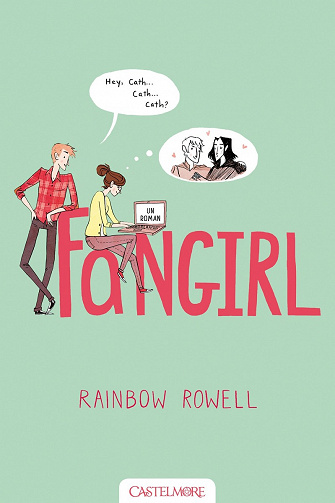 Rainbow Rowell - Fangirl