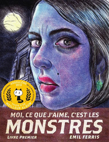 Moi, ce que j'aime, c'est les Monstres - Livre Premier