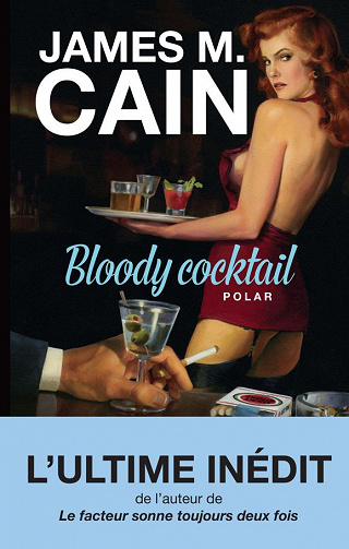 Bloody cocktail - James M. Cain