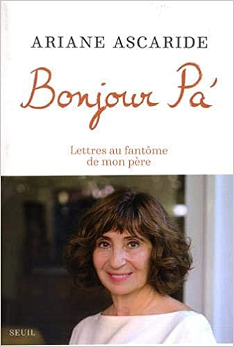 Bonjour Pa' - Ariane Ascaride (2021)
