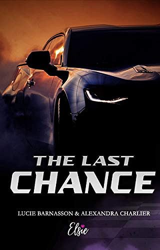 The last chance - Lucie Barnasson (2021)