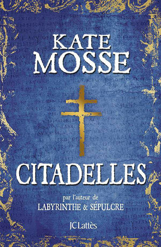 Citadelles - Kate Mosse
