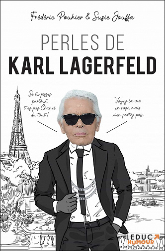 Perles de Karl Lagerfeld - Frédéric Pouhier, Susie Jouffa (2021)