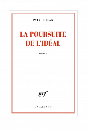 La Poursuite de l'idéal - Patrice Jean (2021)