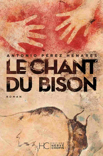Le chant du bison - Antonio Perez henares (2021)
