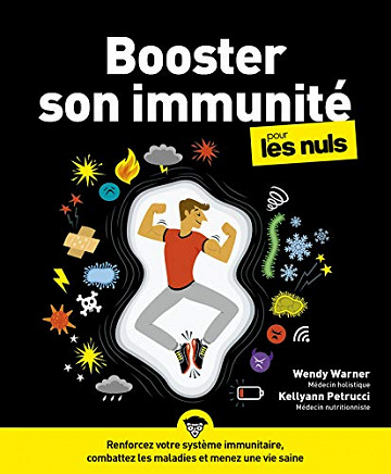 Booster son immunité pour les Nuls - Dr. Kellyann PETRUCCI & Dr. Wendy WARNER (2021)
