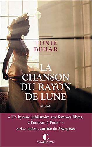 La chanson du rayon de lune - Tonie Behar (2021)