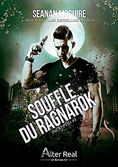 Souffle de Ragnarok: InCryptid, T3 - Seanan Mcguire (2021)
