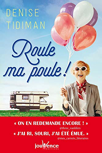 Roule ma poule ! - Denise Tidiman (2021)
