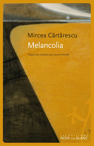 Melancolia - Mircea Cartarescu (2021)