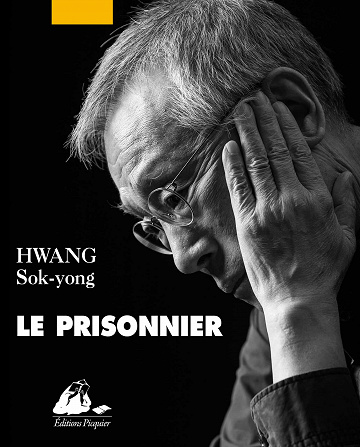 Le Prisonnier - Sok-yong Hwang (2021)