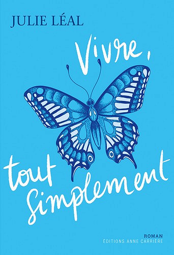 Vivre, tout simplement - Julie Léal (2020)