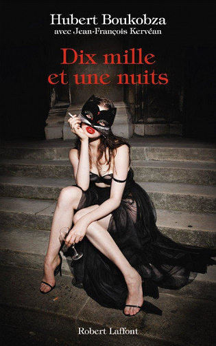 Dix mille et une nuits - Hubert Boukobza