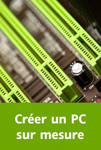 Video2brain - Créer un PC sur mesure