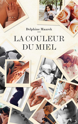 La couleur du miel - Delphine Maarek