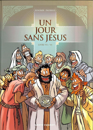 Un jour sans Jésus - Tome 06