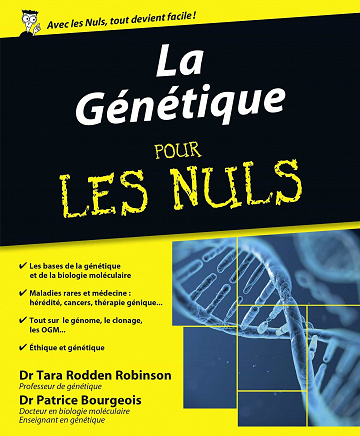 La Génétique pour les Nuls - Tara Rodden Robinson, Patrice Bourgeois