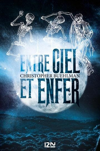 Entre ciel et enfer - Christopher Buehlman