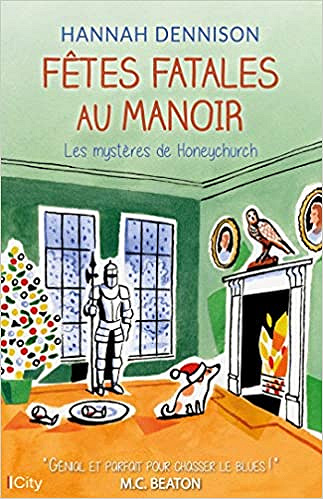 Fêtes fatales au manoir - Hannah Dennison (2021)