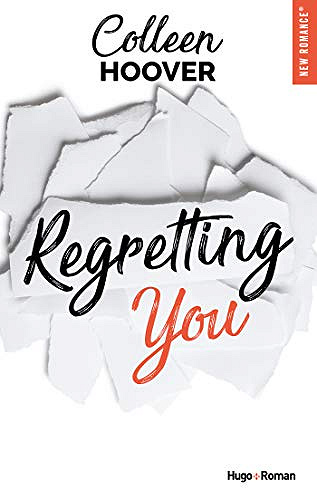 Regretting you - Colleen Hoover (2021)