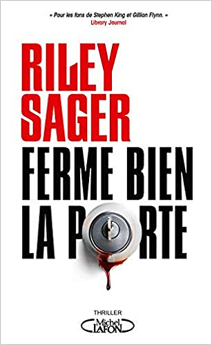 Ferme bien la porte - Riley Sager (2021)