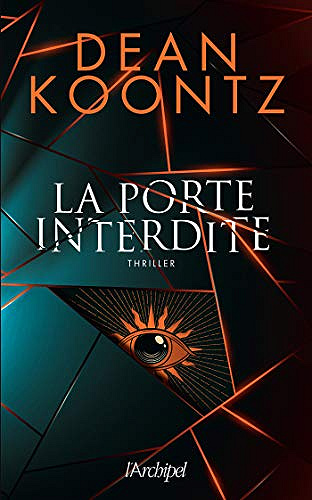 La porte interdite - Dean Koontz (2021)