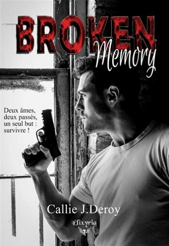 Broken memory - Callie J. Deroy (2021)