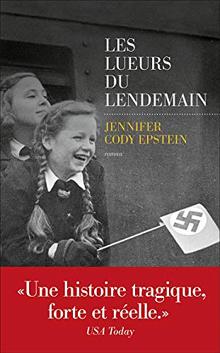 Les lueurs du lendemain - Jennifer Cody Epstein (2021)