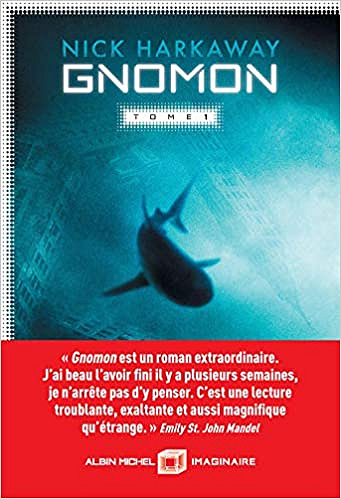 Gnomon - tome 1 - Nick Harkaway (2021)